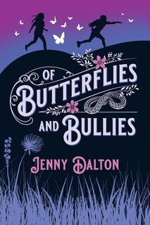 Couverture_Of Butterflies & Bullies