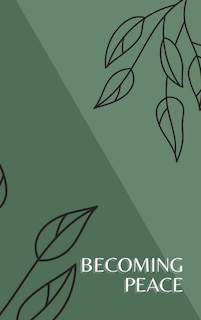 Front cover_Becoming Peace