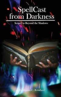 Front cover_SpellCast from Darkness