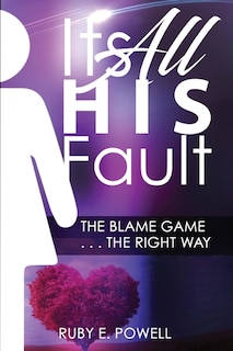 Front cover_It's All His/Her Fault