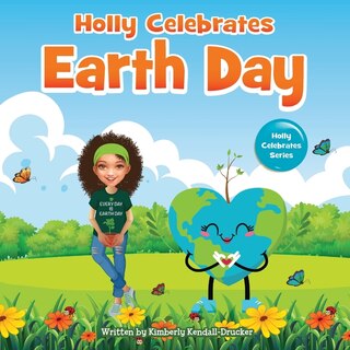 Front cover_Holly Celebrates Earth Day