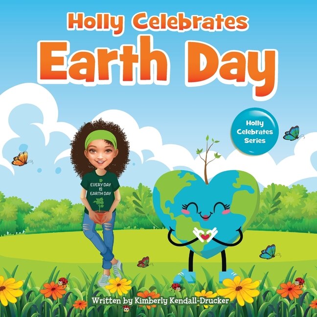 Front cover_Holly Celebrates Earth Day