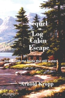 Front cover_Sequel to Log Cabin Escape