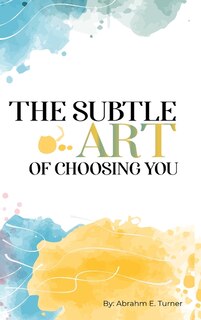 Couverture_The Subtle Art of Choosing You
