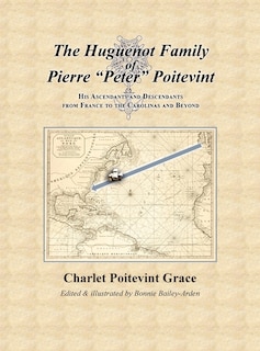 Couverture_The Huguenot Family of Pierre Peter Poitevint