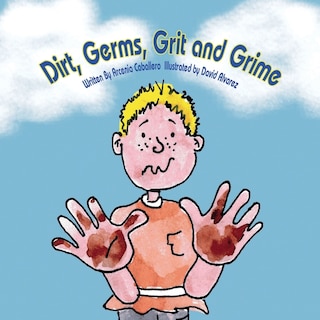 Front cover_Dirt, Germs, Grit and Grime