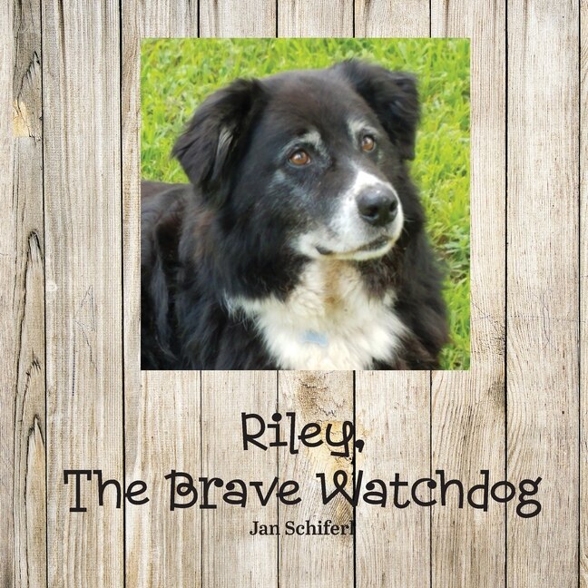 Front cover_Riley the Brave Watchdog
