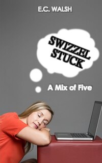 Front cover_Swizzel Stuck