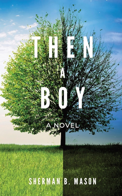Front cover_Then, A Boy
