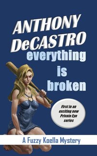 Front cover_Everything is Broken