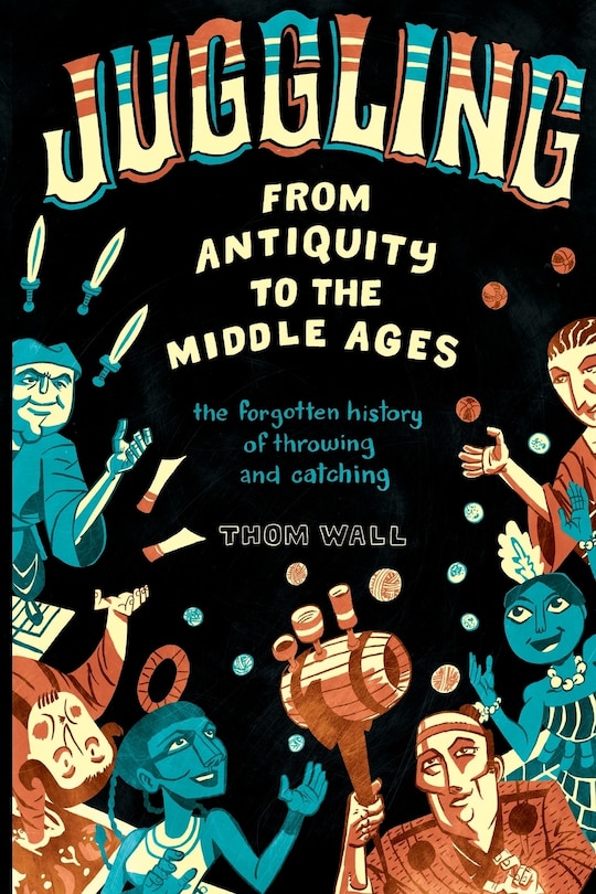 Couverture_Juggling - From Antiquity to the Middle Ages