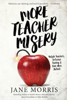 Front cover_More Teacher Misery
