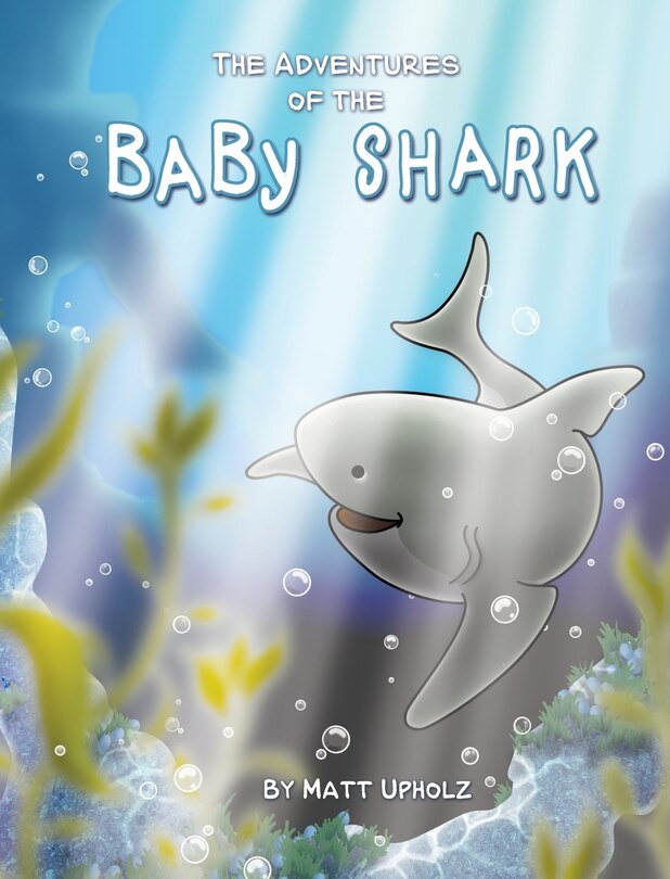 Front cover_The Adventures Of The Baby Shark