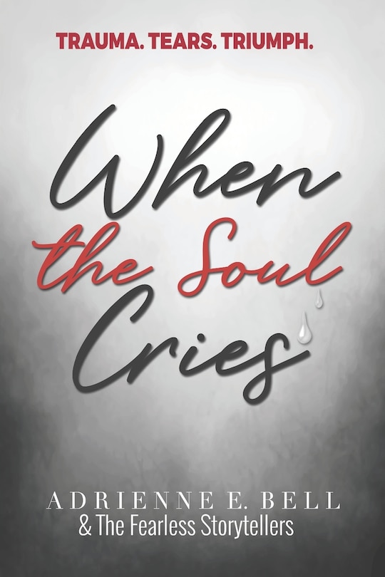 Front cover_When the Soul Cries