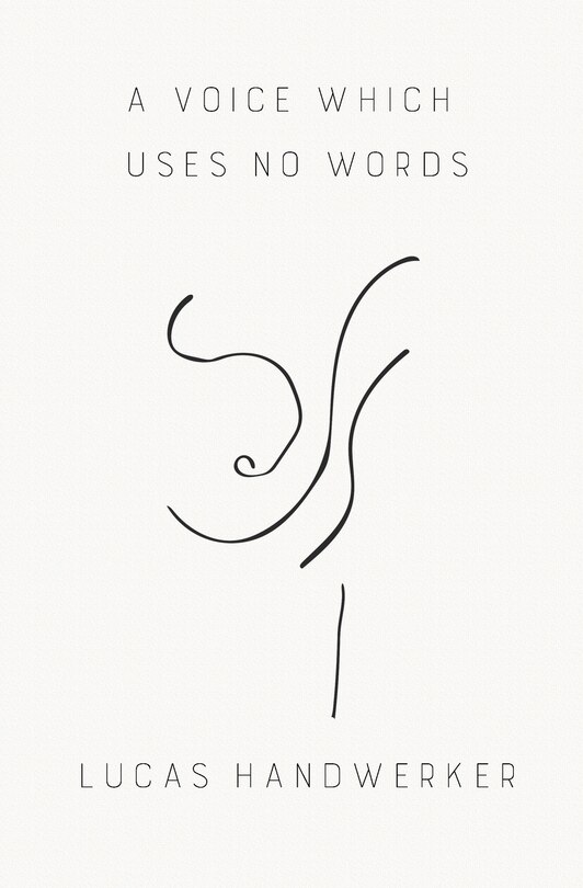 Front cover_A Voice Which Uses No Words