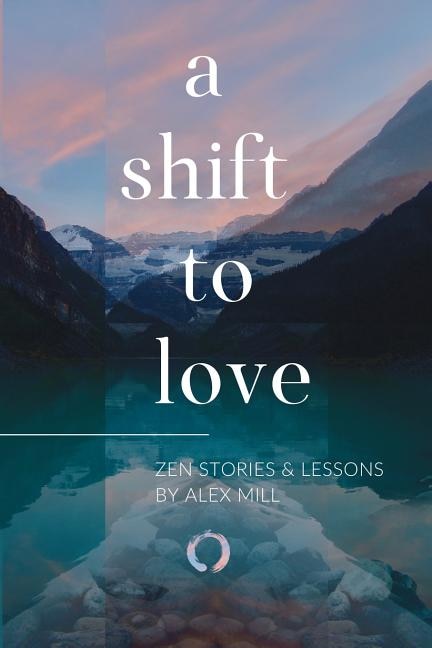 Front cover_A Shift to Love