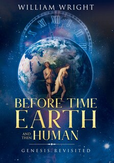 Front cover_Before Time, Earth and Then Human