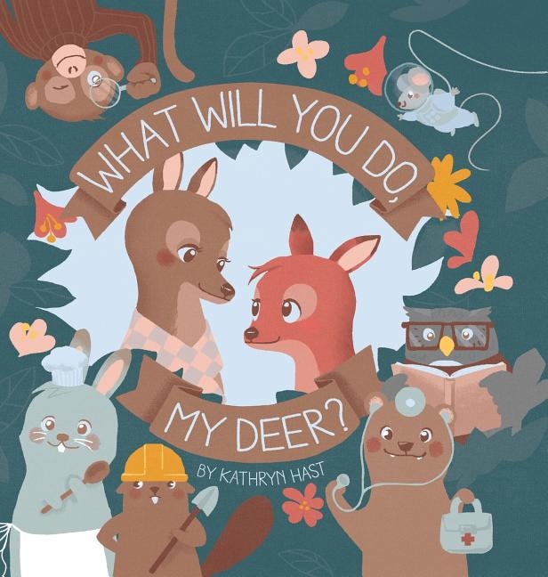 Couverture_What Will You Do, My Deer?
