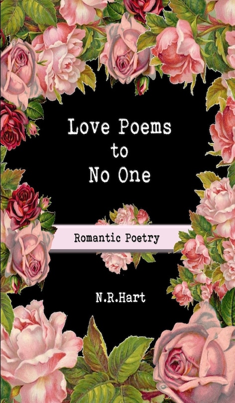 Front cover_Love Poems to No One