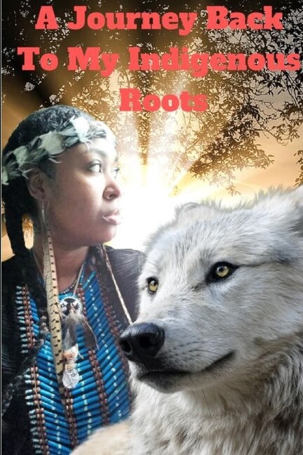 Front cover_A Journey back to my Indigenous Roots