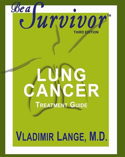Front cover_Be a Survivor: Lung Cancer Treatment Guide