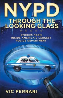 Couverture_NYPD Through The Looking Glass