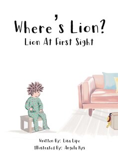 Front cover_Where's Lion? Lion At First Sight