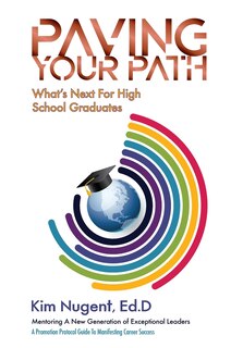 Front cover_Paving Your Path What's Next For High School Graduates