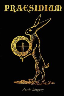 Praesidium: A Handbook of Magical Defense and Protection image number 0