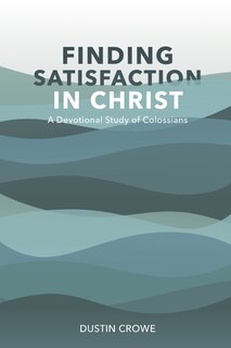 Front cover_Finding Satisfaction in Christ