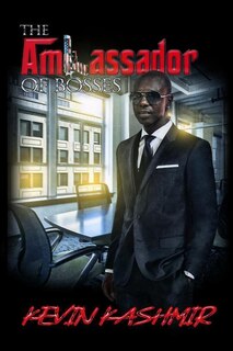 Front cover_The Ambassador Of Bosses