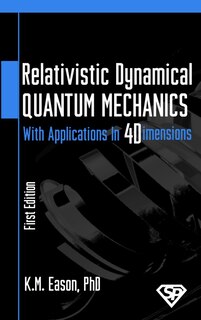 Couverture_Relativistic Dynamical Quantum Mechanics