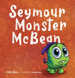 Couverture_Seymour Monster Mcbean
