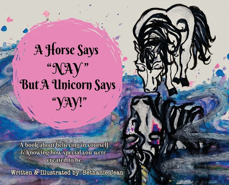 Couverture_A Horse Says, Nay! But a Unicorn Says Yay!