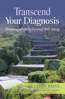 Front cover_Transcend Your Diagnosis