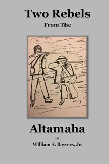 Front cover_Two Rebels from the Altamaha