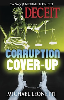 Front cover_Deceit, Corruption, Cover-up