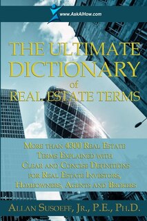 Front cover_The Ultimate Dictionary of Real Estate Terms