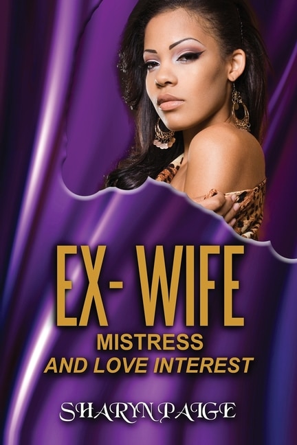 Couverture_Ex-Wife, Mistress and Love Interest