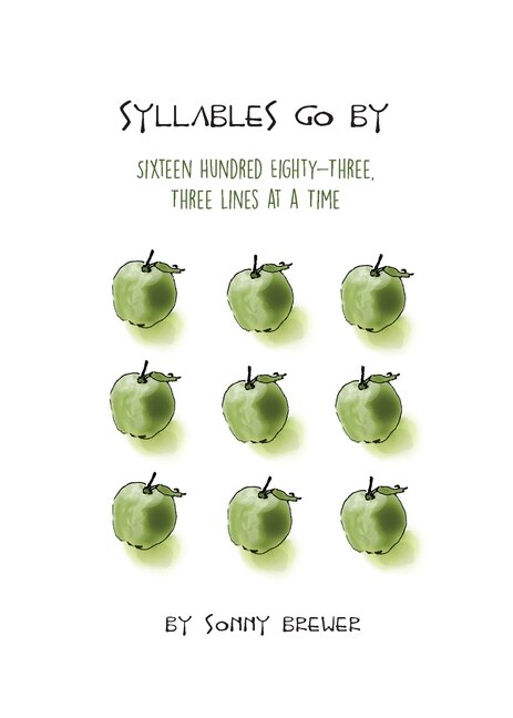 Syllables Go By: Sixteen Hundred Eighty-Three, Three Lines at a Time