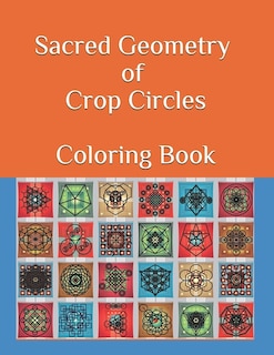 Front cover_Sacred Geometry of Crop Circles Coloring Book