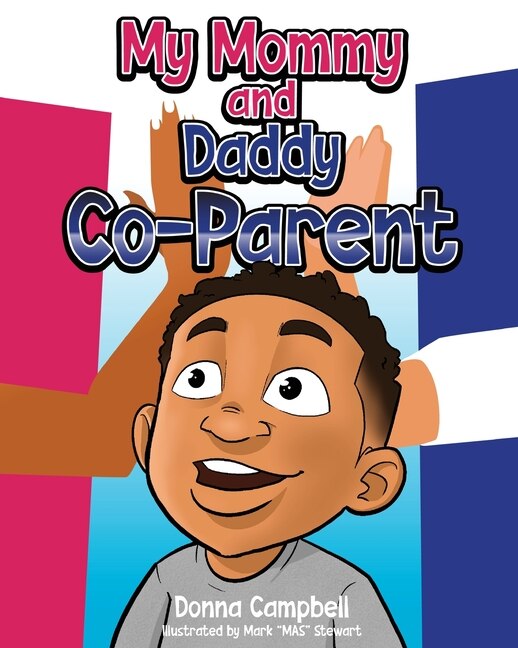 Front cover_My Mommy and Daddy Co-Parent