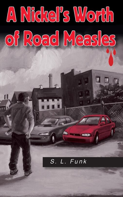 Front cover_A Nickel's Worth of Road Measles