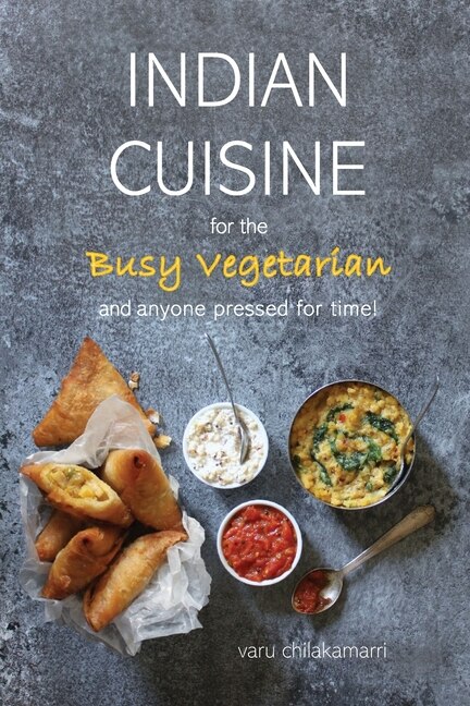 Indian Cuisine for the Busy Vegetarian image number 0