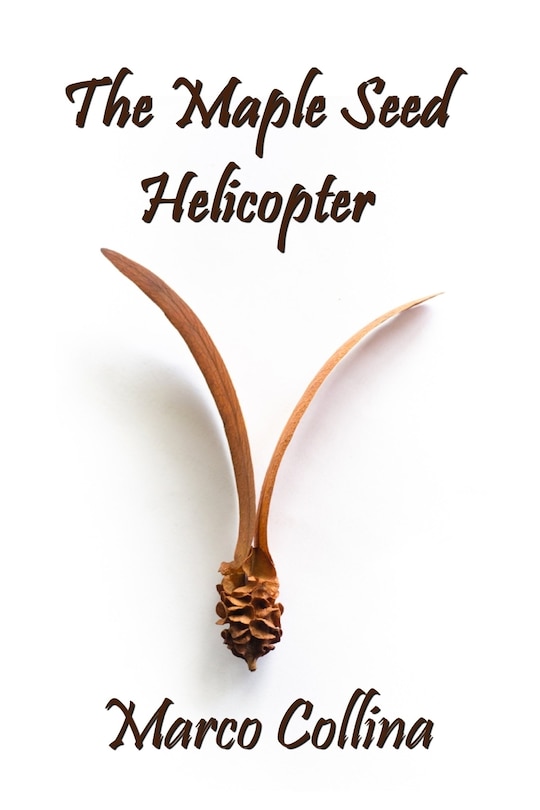 Front cover_The Maple Seed Helicopter