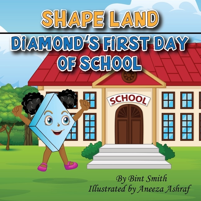 Front cover_Shape Land (Diamond's First Day of School)