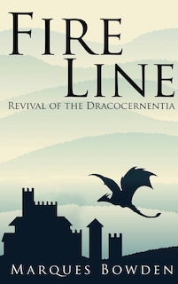 Front cover_Fire Line Revival of the Dracocernentia