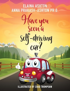 Front cover_Have You Seen a Self-Driving Car?
