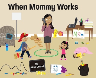 Front cover_When Mommy Works