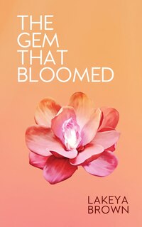 Front cover_The Gem That Bloomed